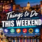 Topeka This Weekend Events Collage - TopCity Comedy Takes Center Stage Tonight as Topeka Kicks Off a Packed Weekend of Entertainment